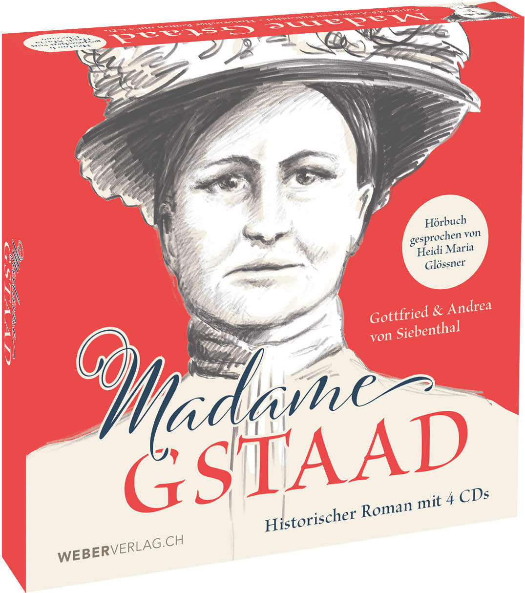 Gottfried und Andrea von Siebenthal | Hörbuch Madame Gstaad